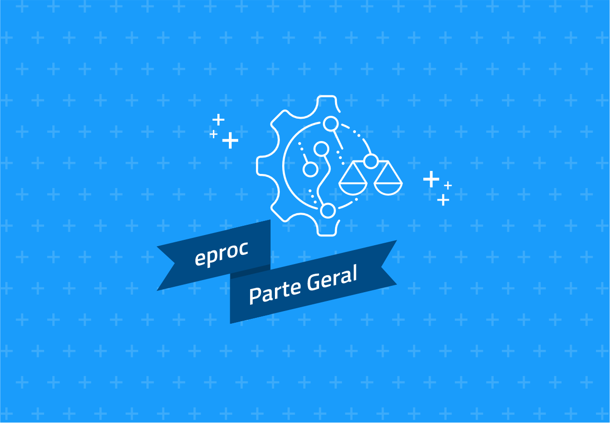 eproc - Parte Geral